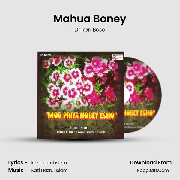 Mahua Boney Song mp3 | Dhiren Bose