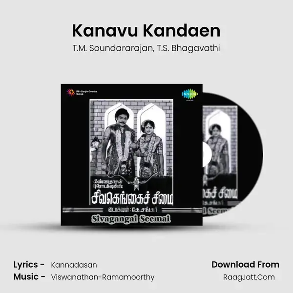 Kanavu Kandaen Song mp3 | T.M. Soundararajan