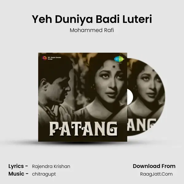 Yeh Duniya Badi Luteri Song mp3 | Mohammed Rafi