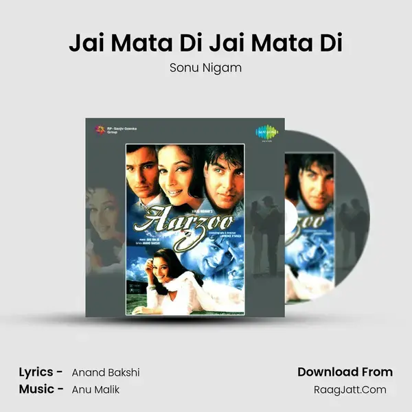 Jai Mata Di Jai Mata Di Song mp3 | Sonu Nigam