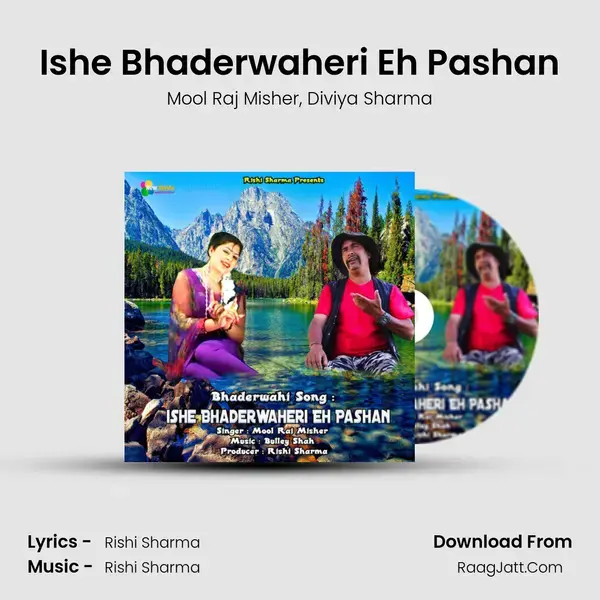 Ishe Bhaderwaheri Eh Pashan mp3 song