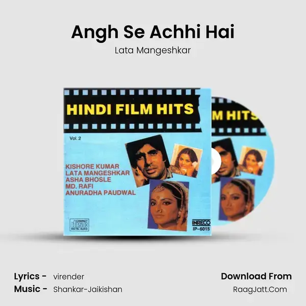 Angh Se Achhi Hai mp3 song