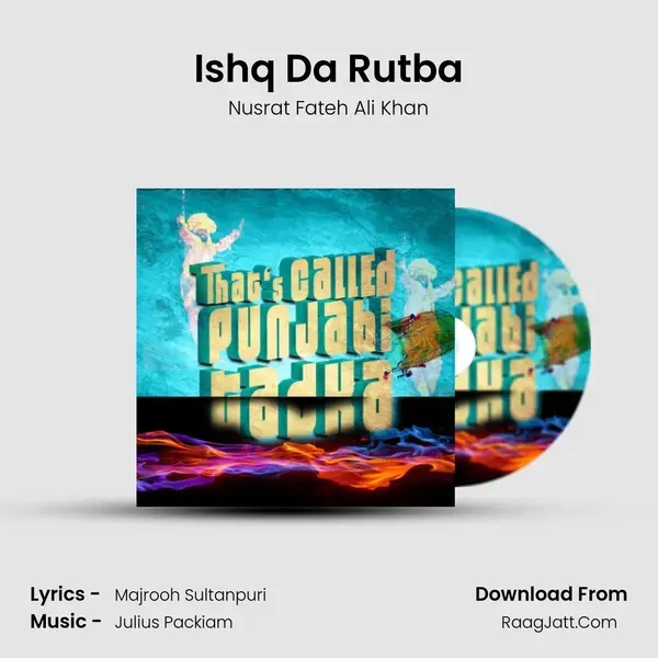 Ishq Da Rutba mp3 song