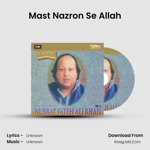 Mast Nazron Se Allah Song mp3 | 