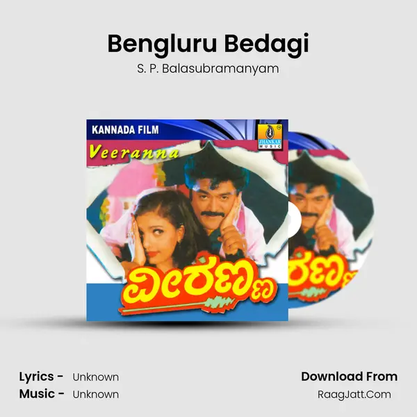 Bengluru Bedagi Song mp3 | S. P. Balasubramanyam