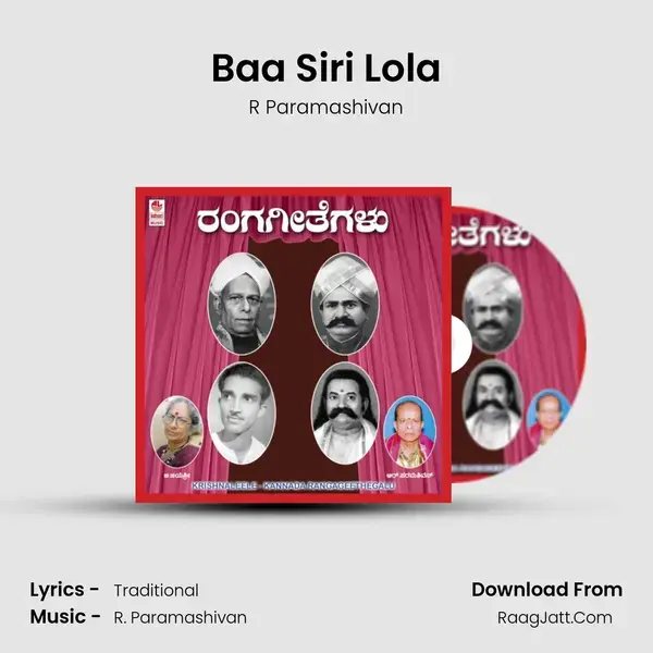 Baa Siri Lola Song mp3 | R Paramashivan