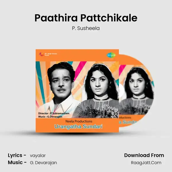 Paathira Pattchikale Song mp3 | P. Susheela