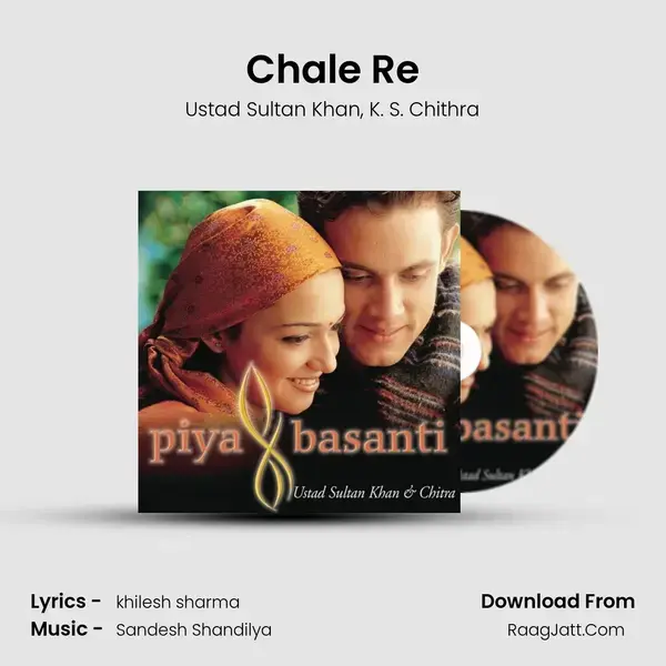 Chale Re Song mp3 | Ustad Sultan Khan