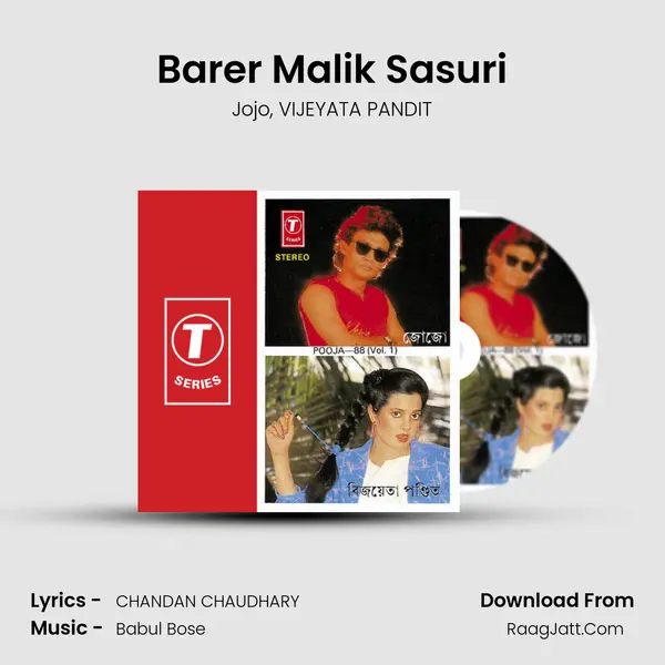 Barer Malik Sasuri Song mp3 | Jojo