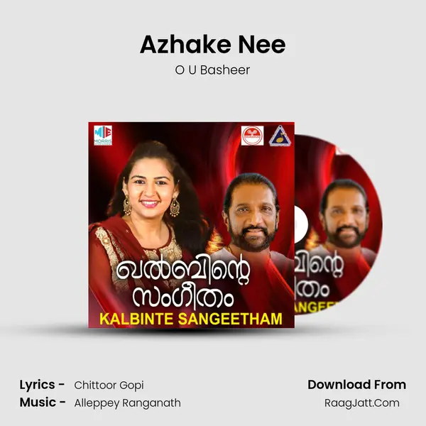 Azhake Nee Song mp3 | O U Basheer