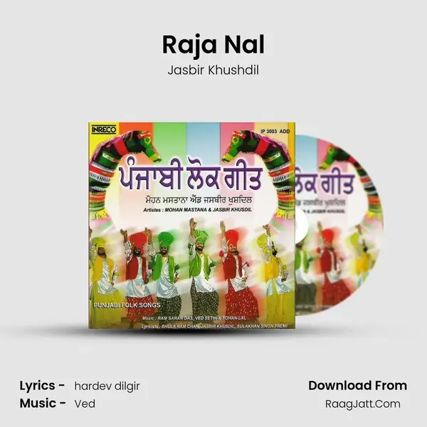 Raja Nal Song mp3 | Jasbir Khushdil