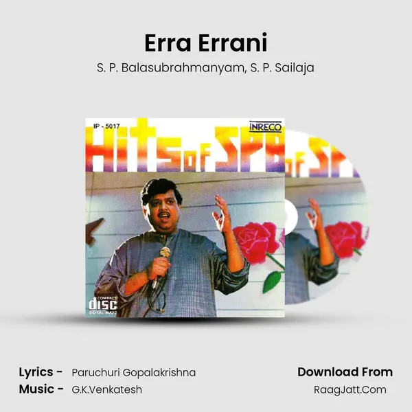 Erra Errani Song mp3 | S. P. Balasubrahmanyam