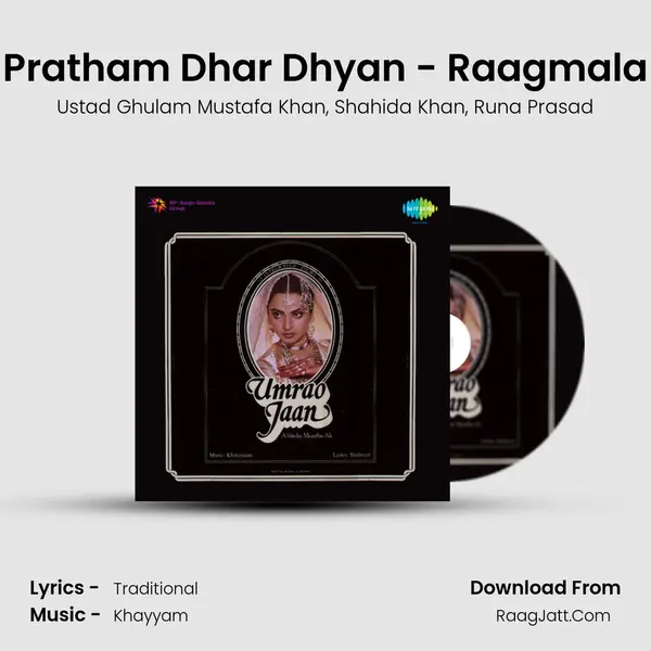 Pratham Dhar Dhyan - Raagmala Song mp3 | Ustad Ghulam Mustafa Khan