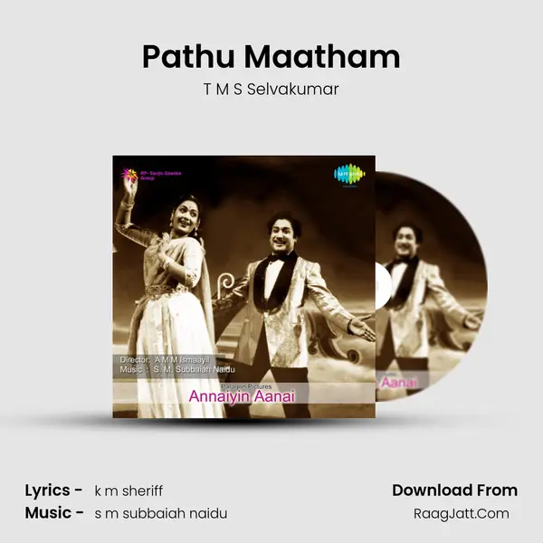 Pathu Maatham Song mp3 | T M S Selvakumar