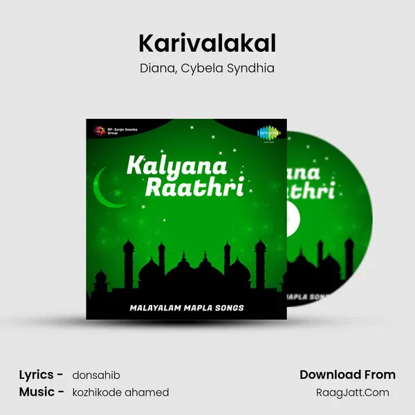 Karivalakal Song mp3 | Diana