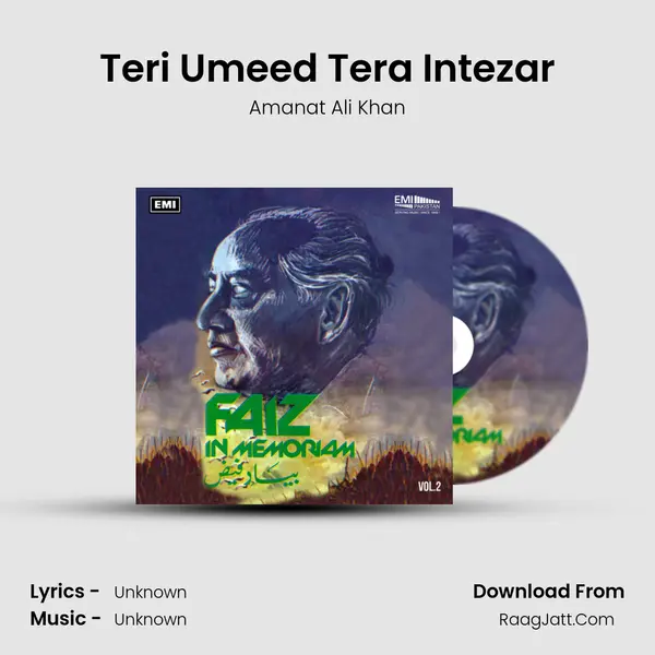 Teri Umeed Tera Intezar Song mp3 | Amanat Ali Khan