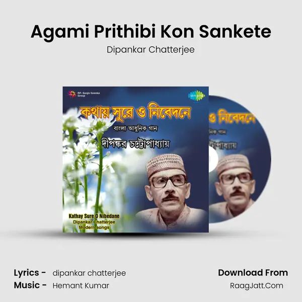 Agami Prithibi Kon Sankete mp3 song