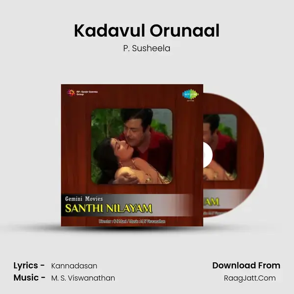 Kadavul Orunaal Song mp3 | P. Susheela