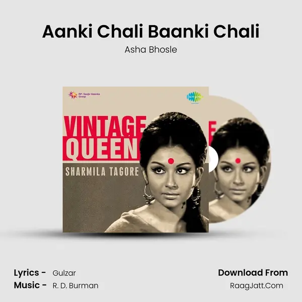 Aanki Chali Baanki Chali Song mp3 | Asha Bhosle