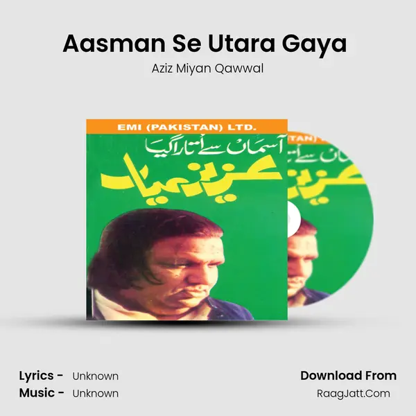 Aasman Se Utara Gaya (Part 1) Song mp3 | Aziz Miyan Qawwal