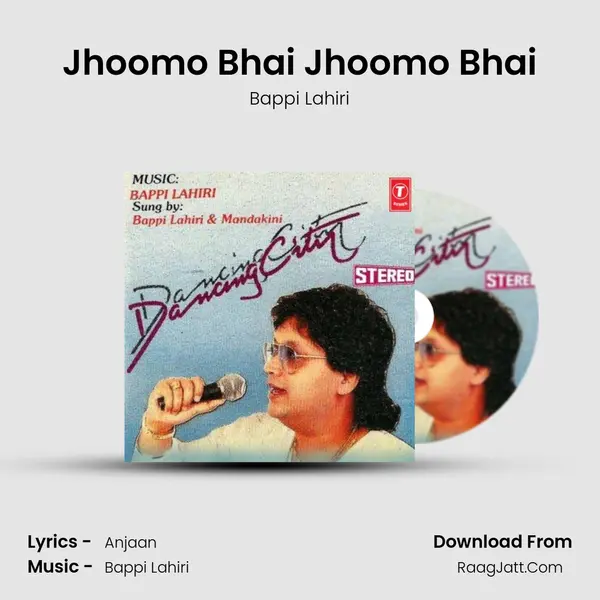 Jhoomo Bhai Jhoomo Bhai Song mp3 | Bappi Lahiri