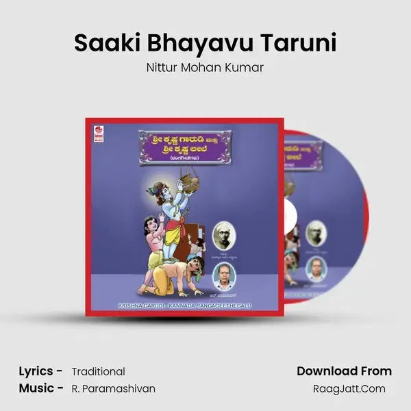 Saaki Bhayavu Taruni Song mp3 | Nittur Mohan Kumar