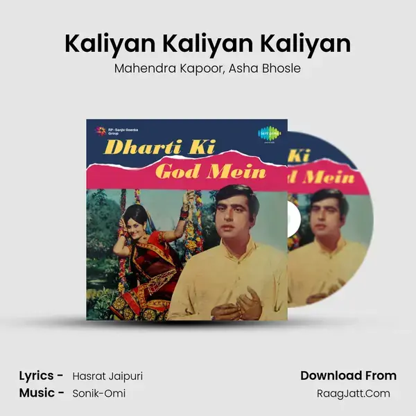 Kaliyan Kaliyan Kaliyan Song mp3 | Mahendra Kapoor