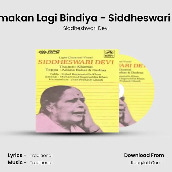 Chamakan Lagi Bindiya - Siddheswari Devi mp3 song