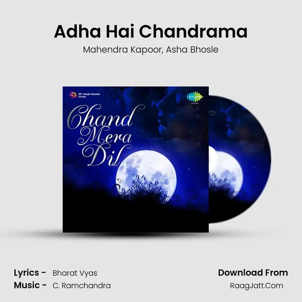 Adha Hai Chandrama Song mp3 | Mahendra Kapoor