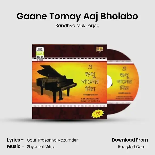 Gaane Tomay Aaj Bholabo Song mp3 | Sandhya Mukherjee