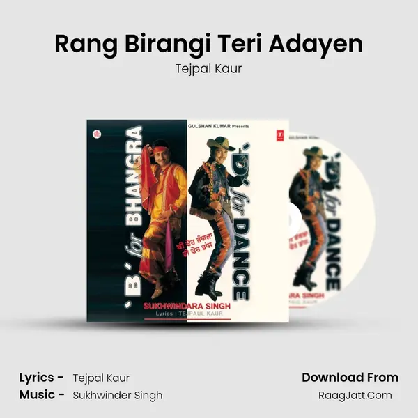 Rang Birangi Teri Adayen Song mp3 | Tejpal Kaur