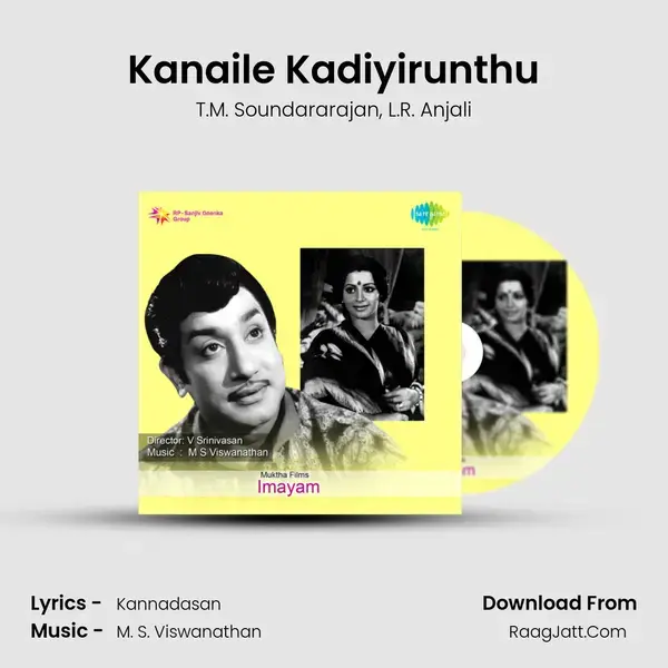 Kanaile Kadiyirunthu mp3 song