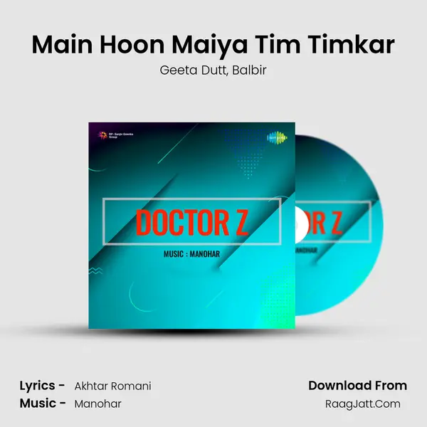 Main Hoon Maiya Tim Timkar Song mp3 | Geeta Dutt