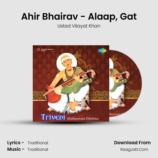 Ahir Bhairav - Alaap, Gat Song mp3 | Ustad Vilayat Khan