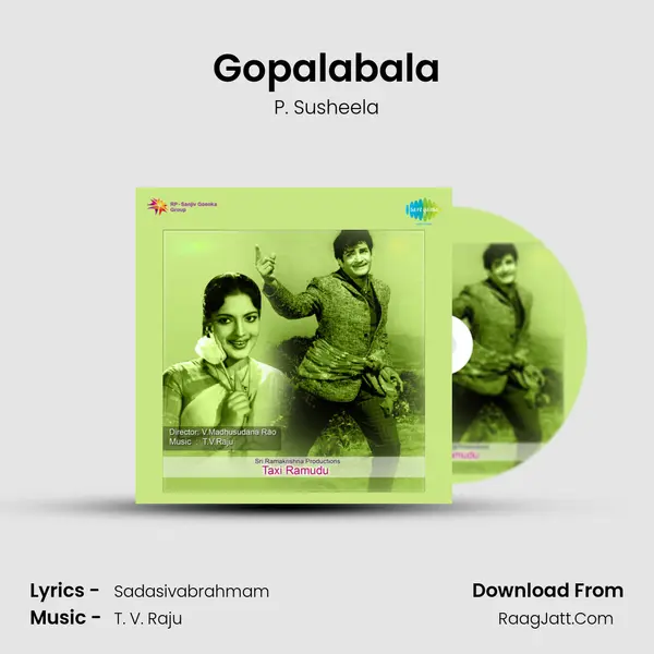 Gopalabala Song mp3 | P. Susheela