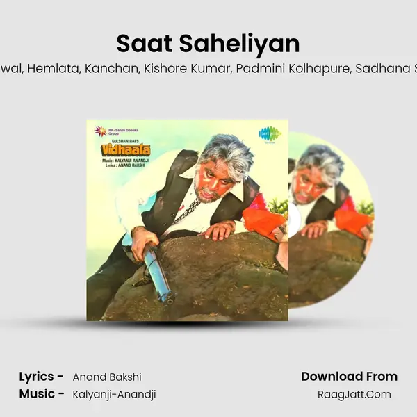 Saat Saheliyan mp3 song