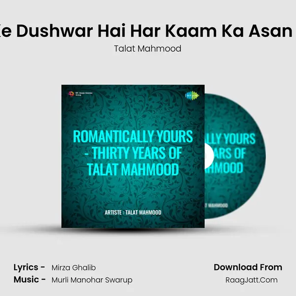 Romantically Yours Thirty Years Of Talat Mahmood - Talat Mahmood