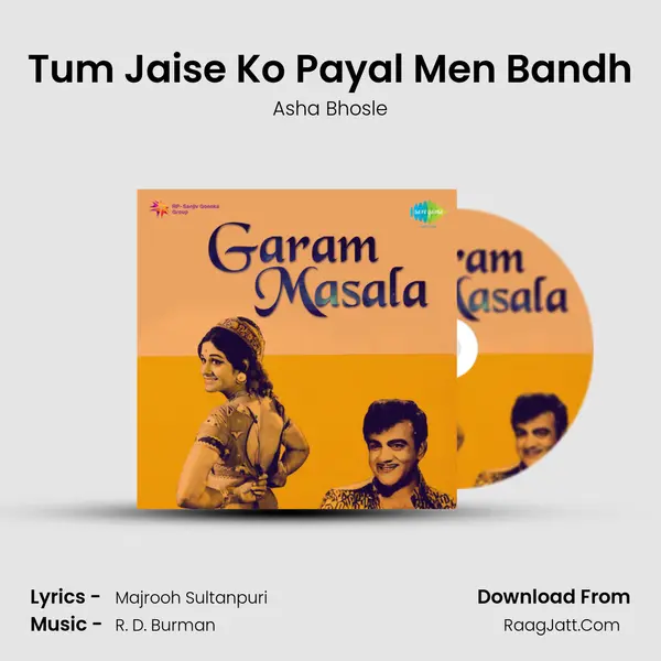 Tum Jaise Ko Payal Men Bandh Song mp3 | Asha Bhosle