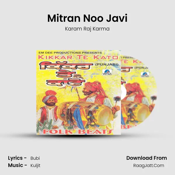 Mitran Noo Javi Song mp3 | Karam Raj Karma