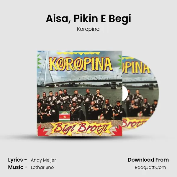 Aisa, Pikin E Begi mp3 song