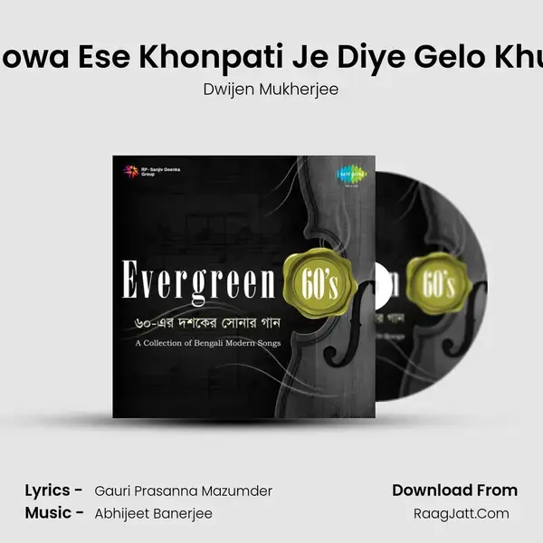 Evergreen 60s Cd 3 - Dwijen Mukherjee