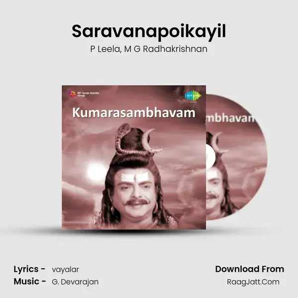 Saravanapoikayil Song mp3 | P Leela