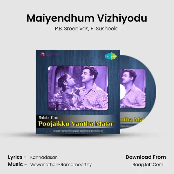 Maiyendhum Vizhiyodu Song mp3 | P.B. Sreenivas