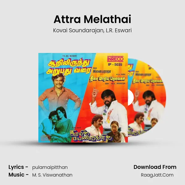 Attra Melathai Song mp3 | Kovai Soundarajan