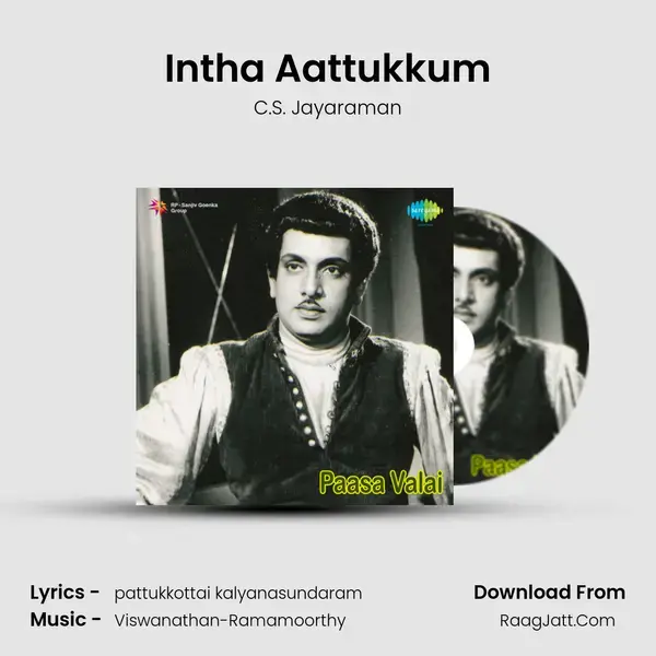 Intha Aattukkum Song mp3 | C.S. Jayaraman