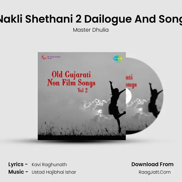 Nakli Shethani 2 Dailogue And Song mp3 song