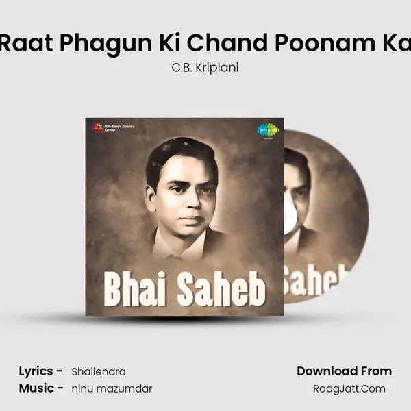 Raat Phagun Ki Chand Poonam Ka Song mp3 | C.B. Kriplani