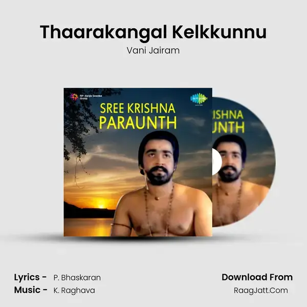 Thaarakangal Kelkkunnu mp3 song