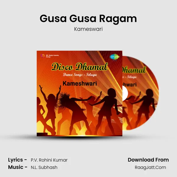 Gusa Gusa Ragam mp3 song