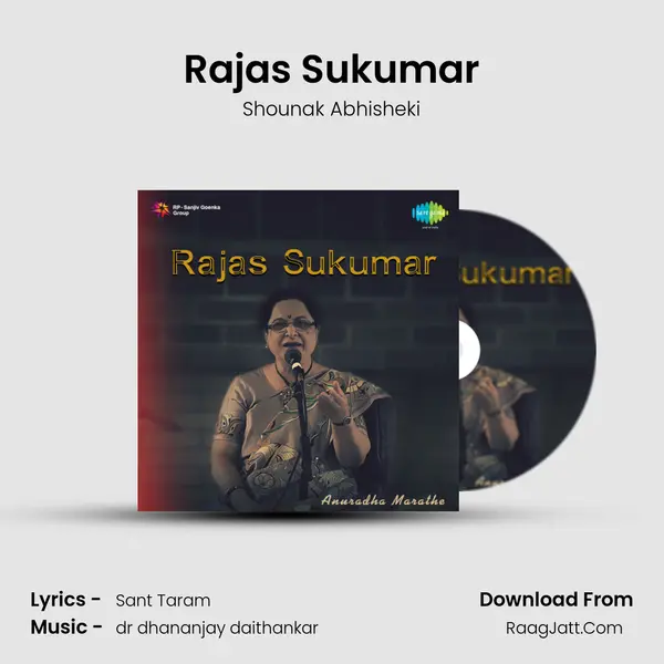 Rajas Sukumar Song mp3 | Shounak Abhisheki